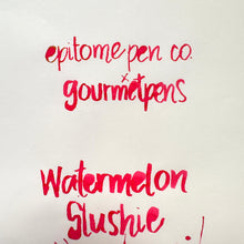 Load image into Gallery viewer, Epitome Pens x Gourmet Pens Watermelon Slushie - 20ml Bottled Ink
